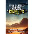 Ufo's Sightings Reports Cover-Ups - Paperback