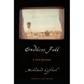 Endless Fall: A Little Chronicle - Paperback