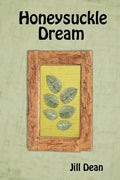 Honeysuckle Dream - Paperback