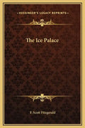 The Ice Palace - Hardcover