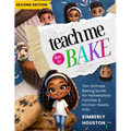 Teach Me How to Bake V2 - Paperback