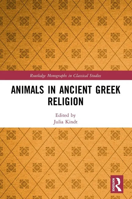 Animals in Ancient Greek Religion - Paperback
