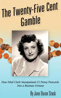 The Twenty-Five Cent Gamble - Hardcover