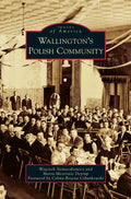 Wallington's Polish Community - Hardcover