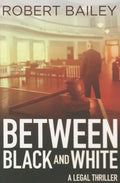 Between Black and White - Paperback