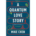 A Quantum Love Story - Hardcover