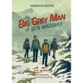 The Big Grey Man of Ben Macdhui (Sasquatch Hunters Book 3) - Hardcover