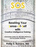 S.O.S: Rewiring Your Sense-Of-Self with Creative Intelligence Training - Paperback