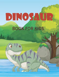 Dinosaur Book for Kids: Super Fun Dinosaur Gift for Boys & Girls - Paperback