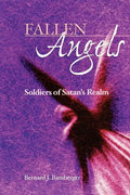 Fallen Angels: Soldiers of Satan's Realm - Paperback