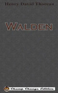 Walden (Chump Change Edition) - Hardcover