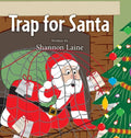 Trap for Santa - Hardcover