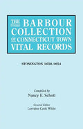 Barbour Collection of Connecticut Town Vital Records. Volume 43: Stonington 1658-1854 - Paperback