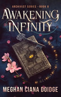 Awakening Infinity - Paperback