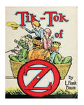 Tik-Tok of Oz (1914) by: L. Frank Baum - Paperback