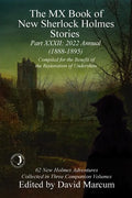 The MX Book of New Sherlock Holmes Stories - XXXII: 2022 Annual (1888-1895) - Paperback