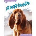 Bloodhounds - Library Binding