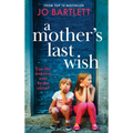 A Mother's Last Wish - Hardcover