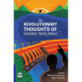 The Revolutionary Thoughts of Kwame Nkrumah - Paperback