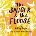 The Sniger and the Floose - Paperback