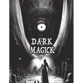 Dark Occult Magick Powerful Summoning Spells for Entities to Seek Protection and Incredible Power: Perfect for Fans of the Occult Light and Dark Magic - Paperback