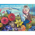Grandma, Why Do You Have Cracks In Your Face? - Paperback