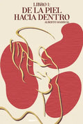 De la Piel hacia Dentro - Paperback