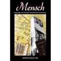 Mensch: Biography and Writings of Manfred Eric Swarsensky - Hardcover