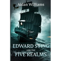 Edward Sting and the Five Realms - Paperback