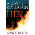 A Divine Revelation of Hell - Paperback