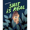 Shit Is Real - Paperback