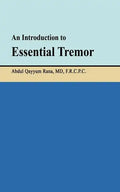 An Introduction to Essential Tremor - Paperback
