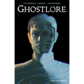 Ghostlore Vol. 3 - Paperback