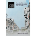 Transnationalism in Irish Literature and Culture - Hardcover
