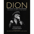 Dion: The Rock and Roll Philosopher - Hardcover