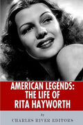 American Legends: The Life of Rita Hayworth - Paperback