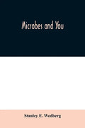 Microbes and you - Paperback