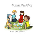 Los consejos del Dalai Lama para ninos de todas las edades: Prefacio por S.S. el Dalái Lama. - Paperback