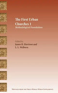 The First Urban Churches 1: Methodological Foundations - Hardcover