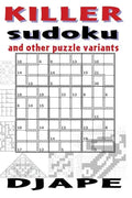 Killer Sudoku and other puzzle variants - Paperback