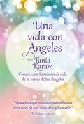 Una Vida Con Ángeles / Life with Angels - Paperback