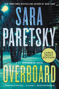 Overboard: A V.I. Warshawski Novel - Paperback