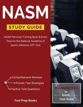 NASM Study Guide: NASM Personal Training Book & Exam Prep for the National Academy of Sports Medicine CPT Test - Paperback