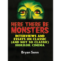 Here There Be Monsters (hardback) - Hardcover