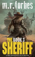 The Sheriff 3: A post-apocalyptic sci-fi western - Paperback