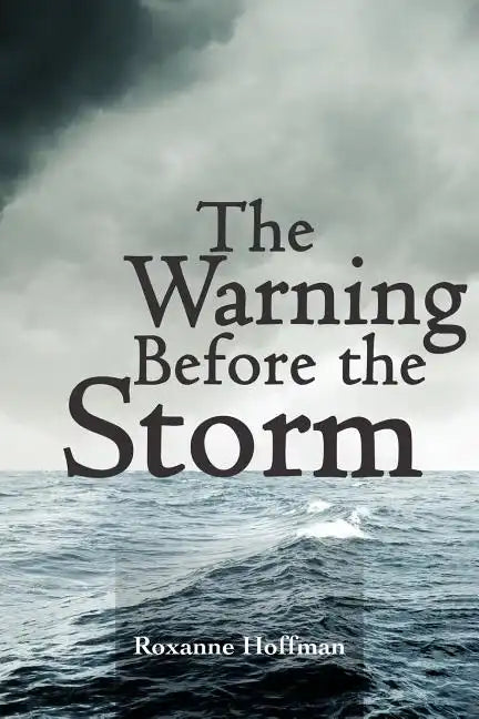 The Warning Before the Storm - Paperback