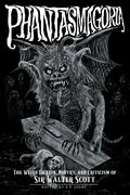Phantasmagoria: The Weird Fiction, Poetry, and Criticism of Sir Walter Scott - Paperback