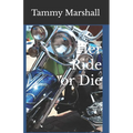 Her Ride or Die - Paperback