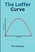 The Laffer Curve - Paperback