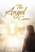 The Angel Came - Paperback